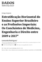 Estratificação Horizontal do Ensino Superior Brasileiro e as Profissões Imperiais: Os Concluintes de Medicina, Engenharia e Direito entre 2009 e 2017